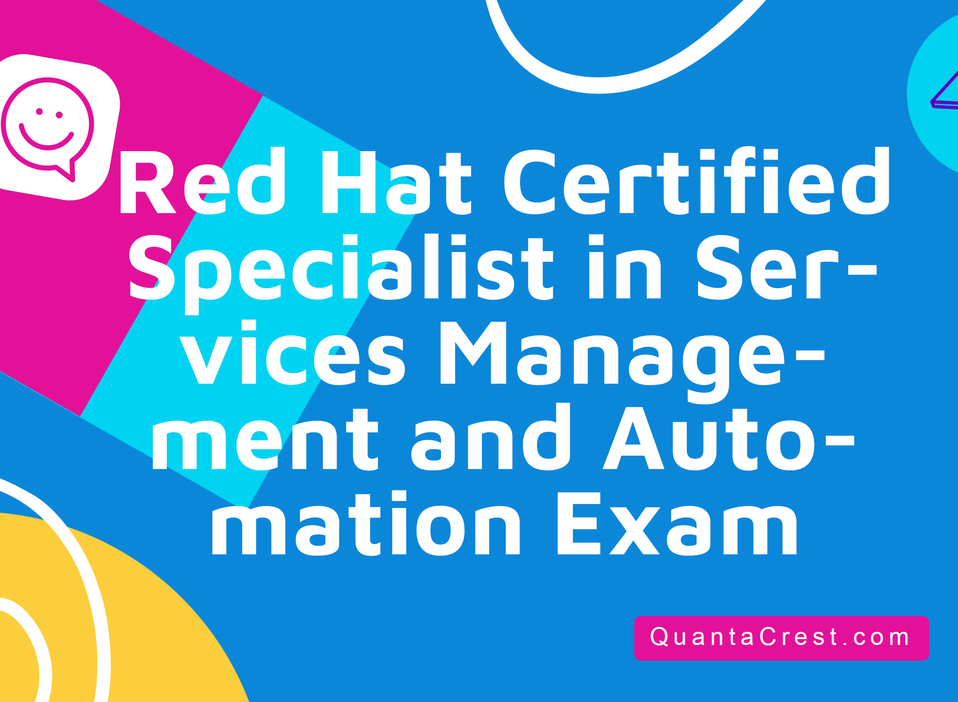 Red Hat Certified Specialist in Services Management and Automation Exam